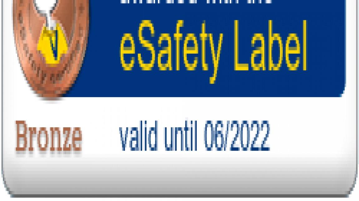 Okulumuz eSafety (eGüvenlik) Etiketi 
